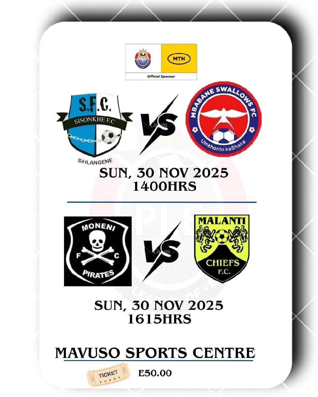 MTN PLE Mavuso Sport Centre 301125 Pic